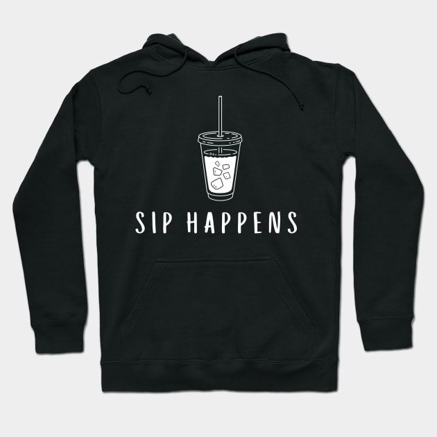 Coffee ` Sip Happens Hoodie by Syntax Wear